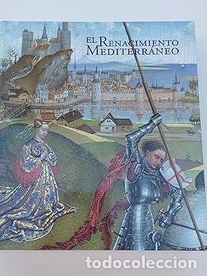 Libros: El Renacimiento Mediterr&aacute;neo - NATALE, MAURO