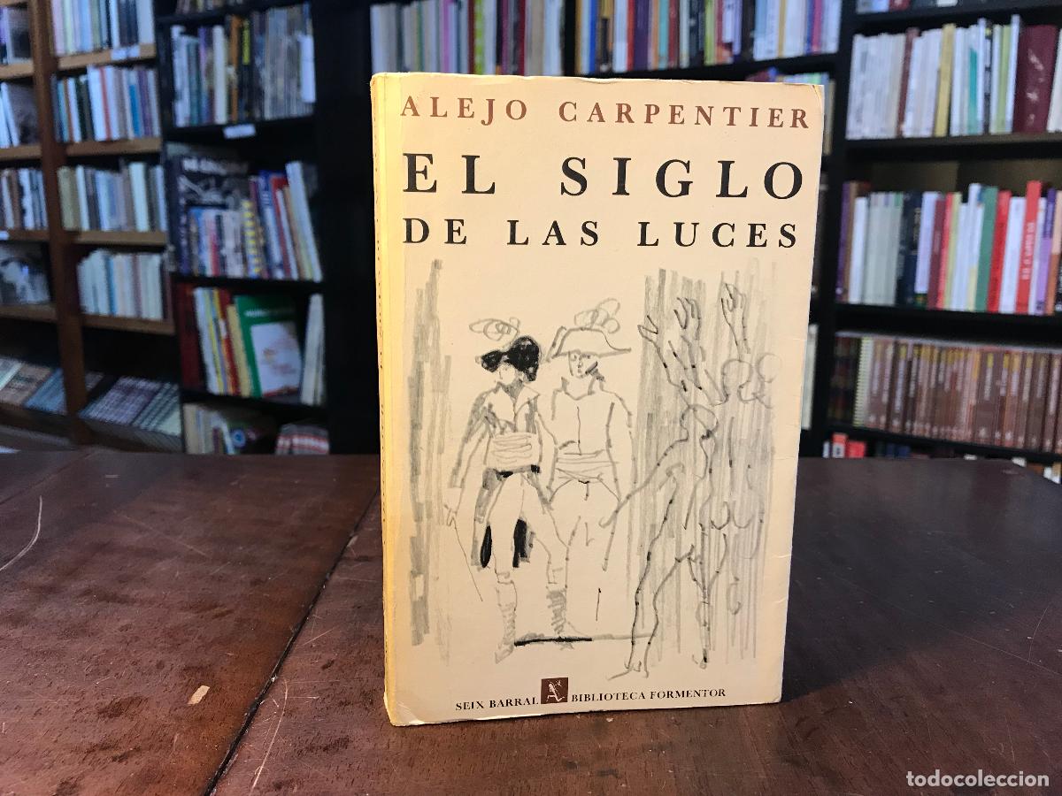 Libros: El siglo de las luces - Alejo Carpentier - Foto 1