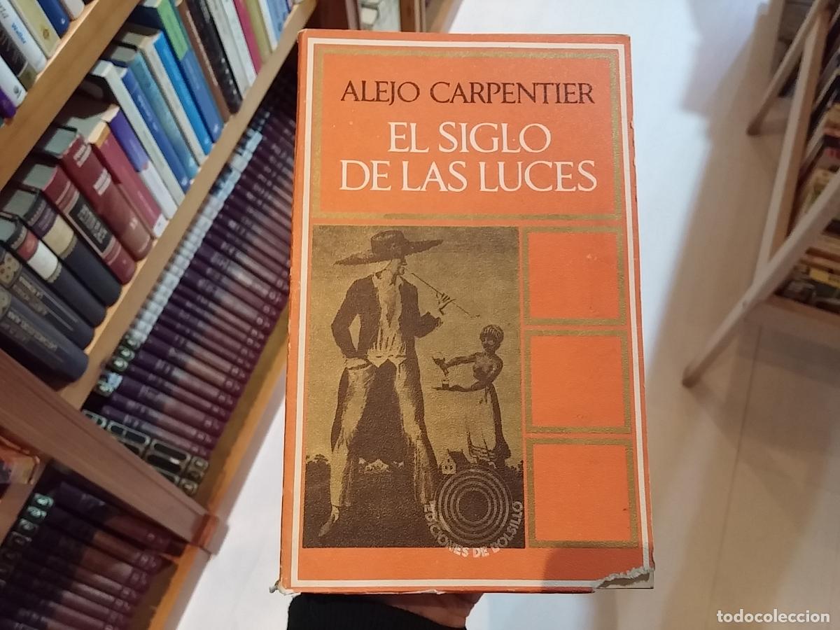 Libros: El siglo de las luces - Alejo Carpentier - Foto 1