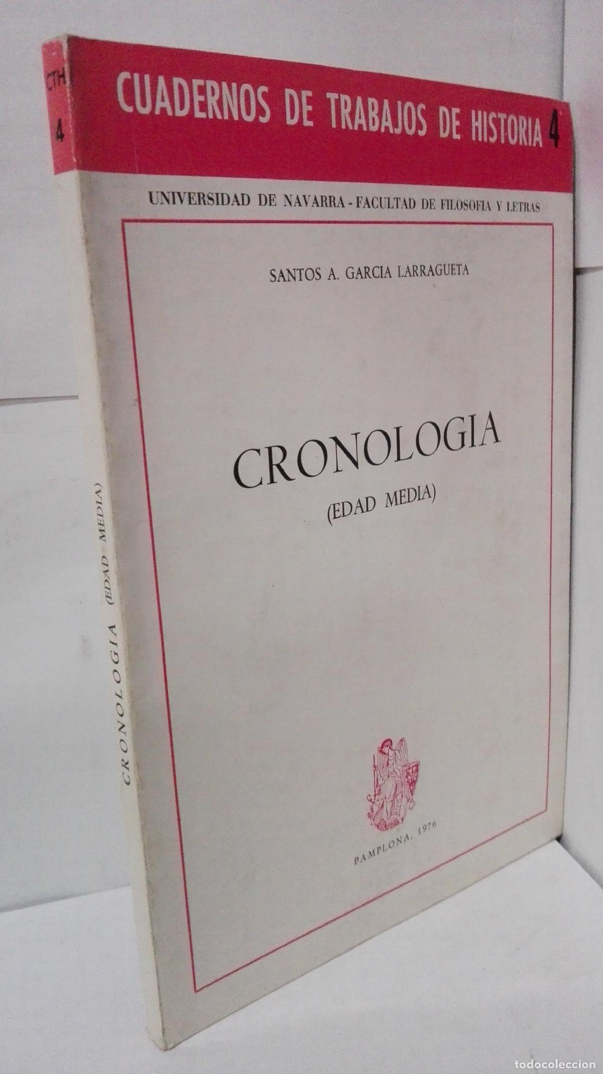 Libros: CRONOLOGIA (EDAD MEDIA) CUADERNOS DE TRABAJO DE HISTORIA N&ordm; 4 - Garcia Larragueta, Santos A.