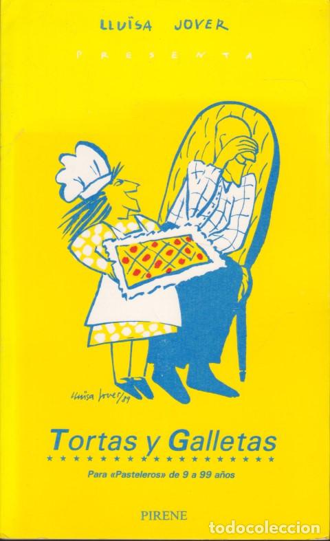 Libros: TORTAS Y GALLETAS - LLU&Iuml;SA JOVER - Foto 1