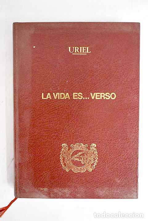 Libros: La vida es. verso: Uriel.- Uriel - Foto 1