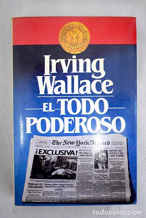 Libros: El todopoderoso: Wallace, Irving.- Wallace, Irving - Foto 1