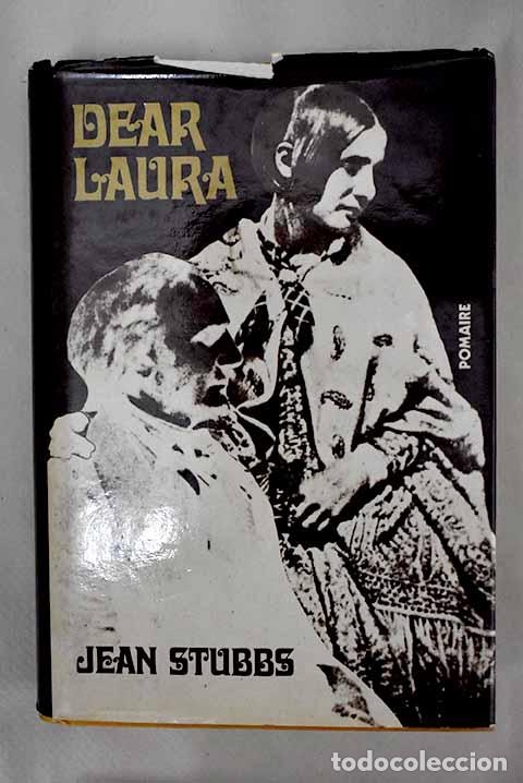 Libros: Dear Laura: Stubbs, Jean.- Stubbs, Jean - Foto 1