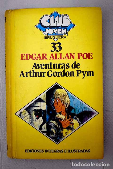 Libros: Aventuras de Arthur Gordon Pym.- Poe, Edgar Allan - Foto 1