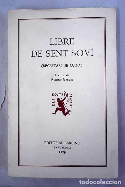 Libros: Libre de Sent Sov&iacute;: (receptari de cuina) - Foto 1