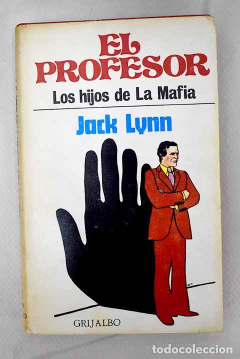 Libros: El profesor: Lynn, Jack.- Lynn, Jack - Foto 1
