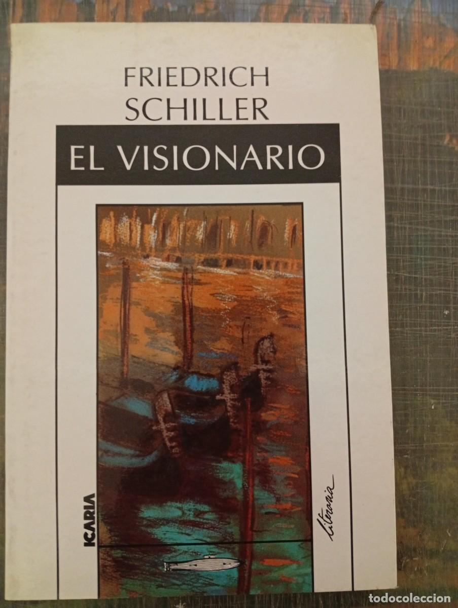 Libros: EL VISIONARIO - Friedrich Schiller - Foto 1
