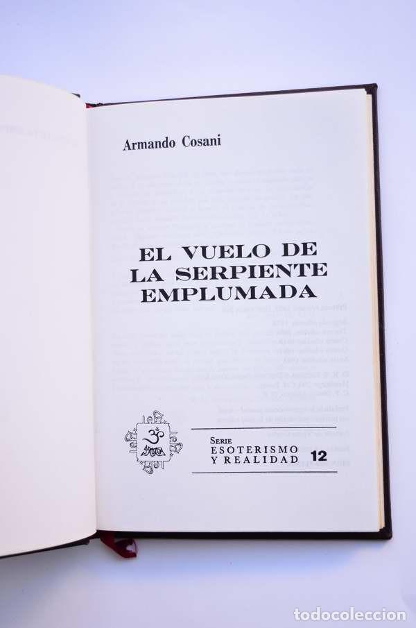 Libros: El vuelo de la serpiente emplumada - COSANI, Armando - Foto 2