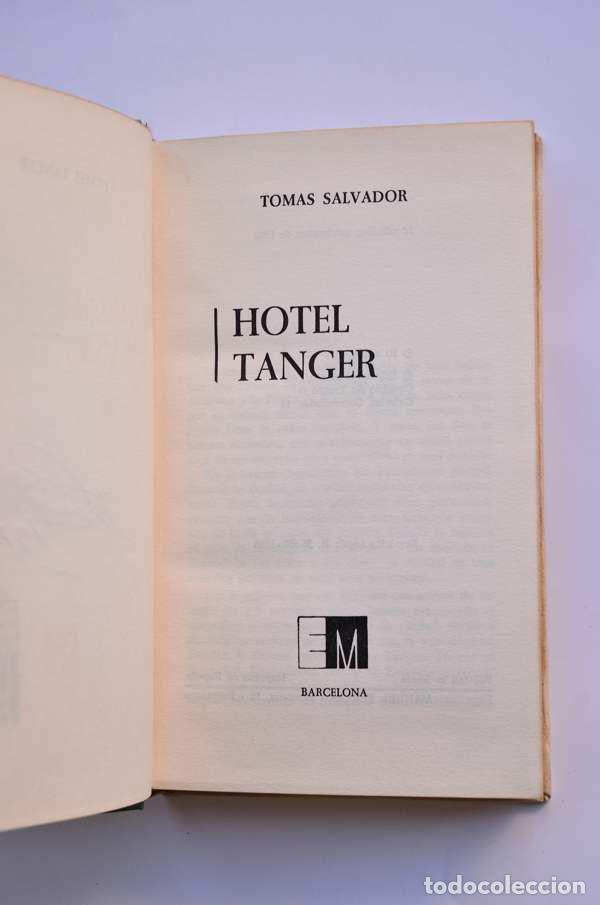 Libros: Hotel Tanger - SALVADOR, Tom&aacute;s - Foto 2