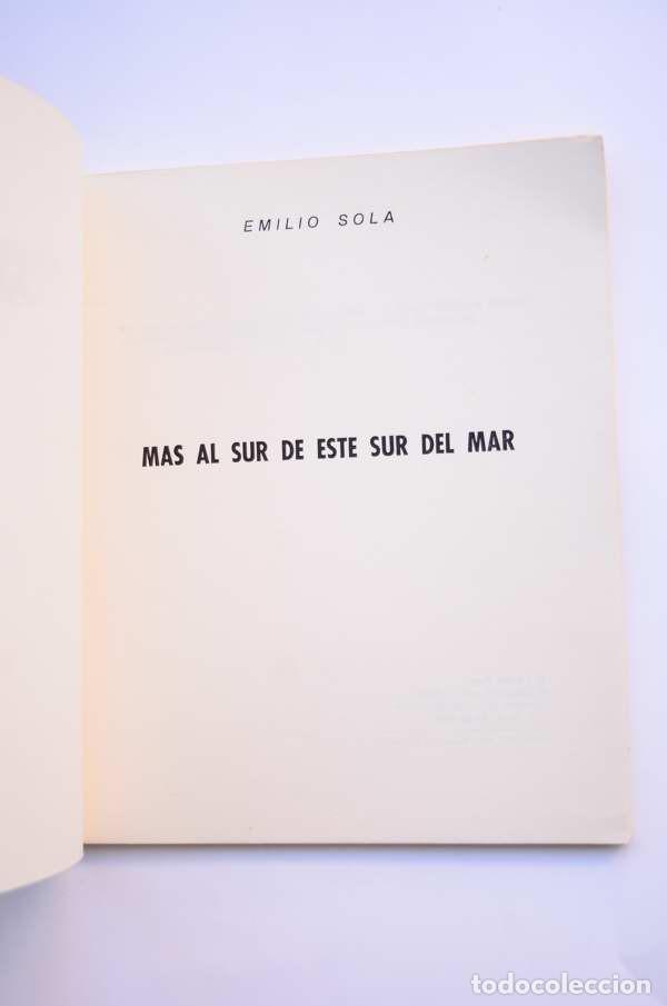 Libros: M&aacute;s al sur de este sur del mar - SOLAR, Emilio - Foto 2