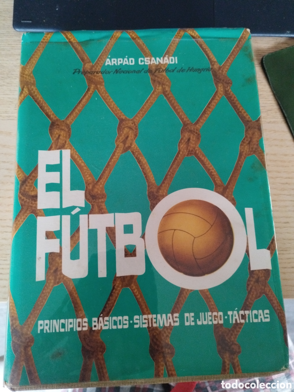 Libros: El f&uacute;tbol. &Aacute;rpad Csan&aacute;di. - Foto 1