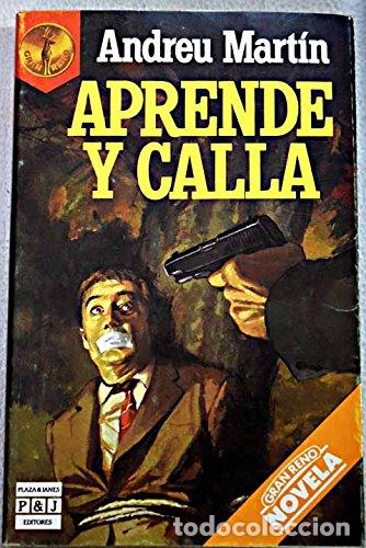 Libros: APRENDE Y CALLA - Mart&iacute;n,Andreu - Foto 1