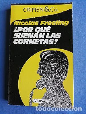 Libros: &iquest;POR QU&Eacute; SUENAN LAS CORNETAS? - Freeling,Nicolas - Foto 1