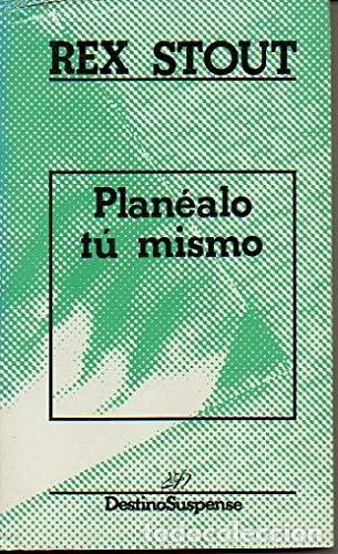 Libros: PLAN&Eacute;ALO T&Uacute; MISMO - Stout,Rex - Foto 1