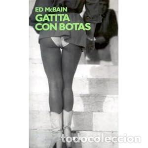 Libros: GATITA CON BOTAS - McBain,Ed - Foto 1