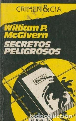 Libros: SECRETOS PELIGROSOS - McGivern,William P. - Foto 1
