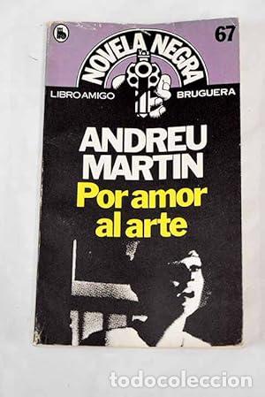 Libros: POR AMOR AL ARTE - Mart&iacute;n,Andreu - Foto 1
