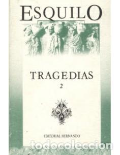 Libros: TRAGEDIAS 2 Traducci&oacute;n nueva de Francisco Rodr&iacute;guez Adrados - Esquilo - Foto 1