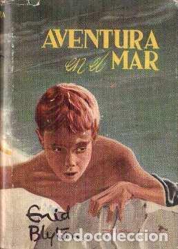 Libros: AVENTURA EN EL MAR 1959 - Blyton,Enid - Foto 1