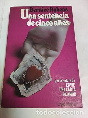 Libros: UNA SENTENCIA DE CINCO A&Ntilde;OS - Rubens,Bernice - Foto 1