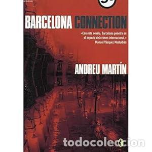 Libros: BARCELONA CONNECTION - Mart&iacute;n,Andreu - Foto 1