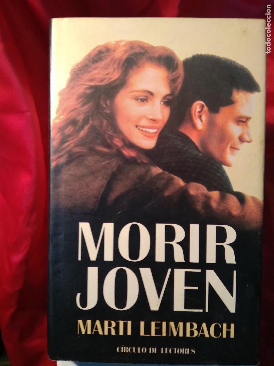 Libros: Morir joven Marti Leimbach L.12820-1089 - Foto 1