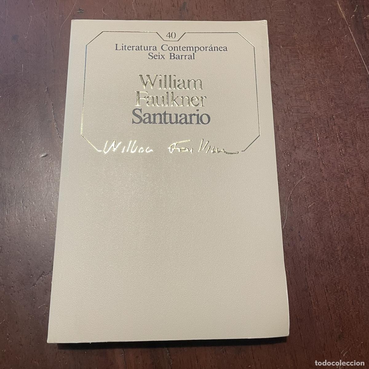 Libros: Santuario - William Faulkner - Foto 1