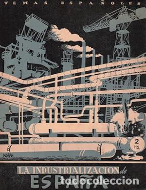 Libros: La Industrializaci&oacute;n de Espa&ntilde;a - Foto 1