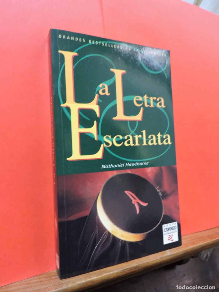 Libros: La letra escarlata. HAWTHORNE, Nathaniel. Ediciones B. Barcelona, 1996 - Foto 1