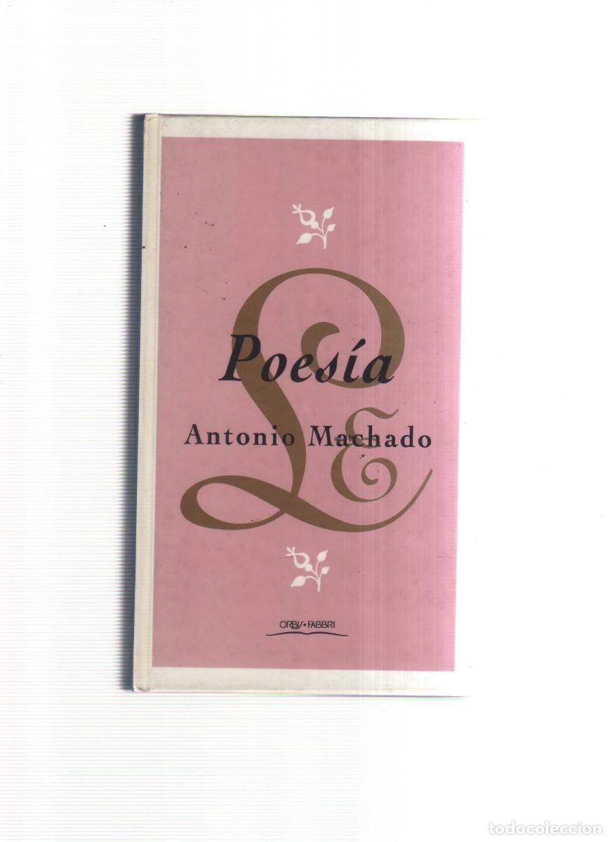 Libros: POESIA ANTONIO MACHADO ORBI - Foto 1