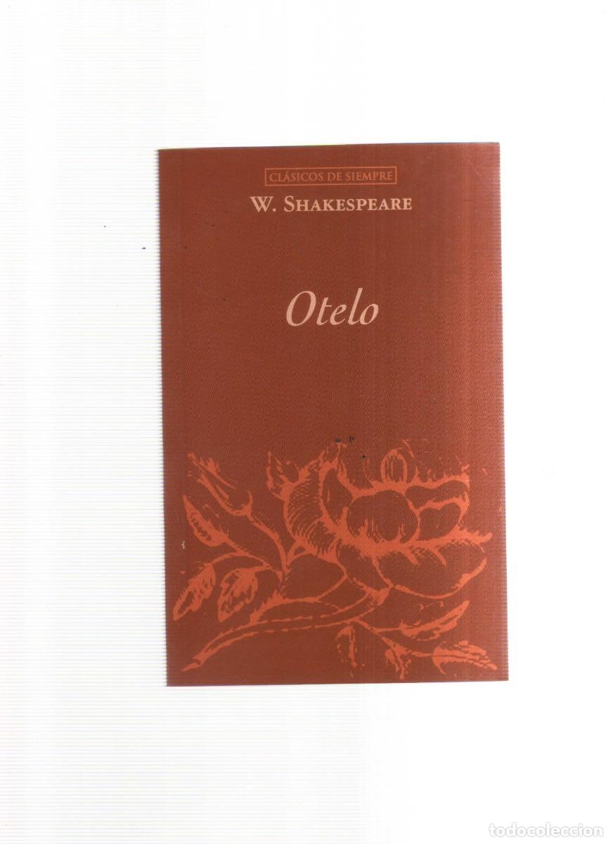 Libros: OTELO W.SHAKESPEARE CLASICO DE SIEMPRE