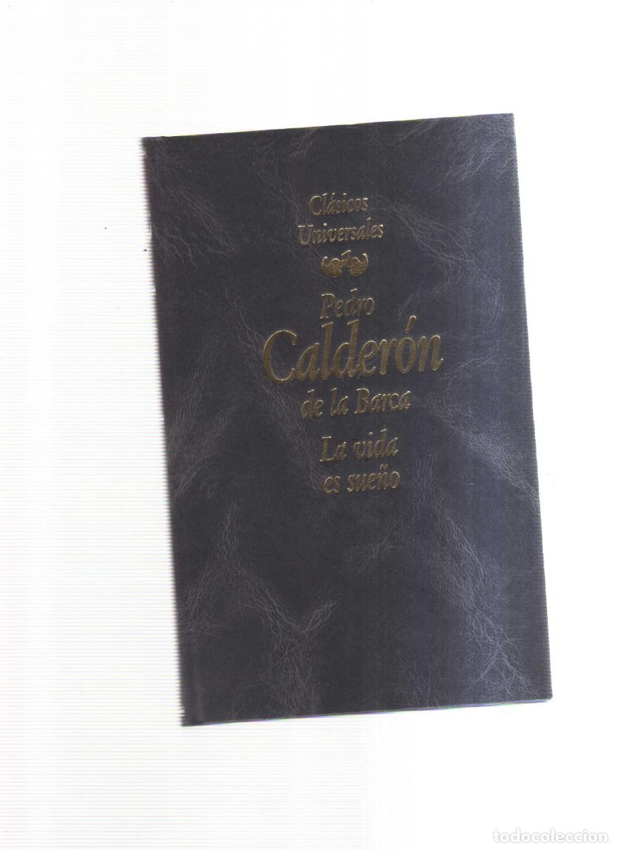 Libros: PEDRO CALDERON DE LA BARCA LA VIDA ES SUE&Ntilde;O - Foto 1