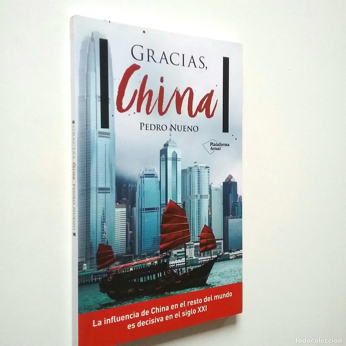 Libros: Pedro Nueno - Gracias, China - Foto 1