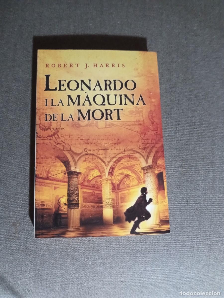Libros: LEONARDO I LA M&Agrave;QUINA DE LA MORT, Robert J. Harris - Foto 1