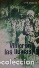 Libros: VINIERON LAS LLUVIAS - LOUIS BROMFIELD - Foto 1