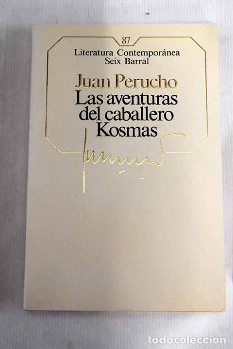 Libros: Las aventuras del caballero Kosmas.- Perucho, Juan - Foto 1