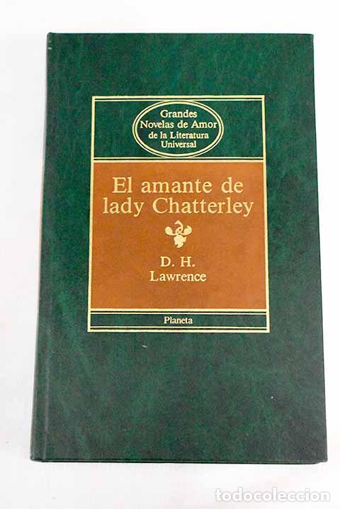 Libros: El amante de lady Chatterley.- Lawrence, D. H. - Foto 1