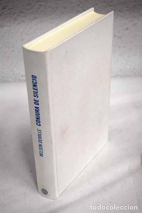 Libros: Conjura de silencio: DeMille, Nelson.- DeMille, Nelson - Foto 1