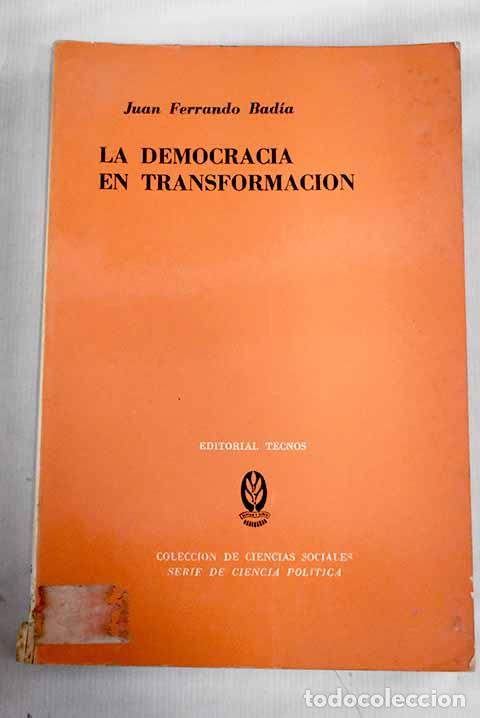 Libros: Democracia en transformaci&oacute;n.- Ferrando Bad&iacute;a, Juan - Foto 1