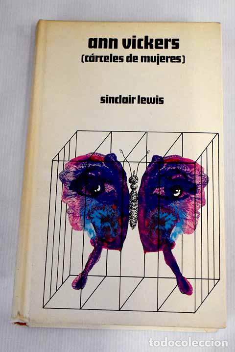 Libros: Ann Vickers: [Carceles de mujeres].- Lewis, Sinclair - Foto 1