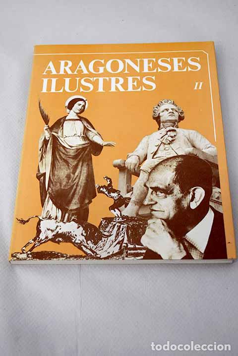 Libros: Aragoneses ilustres, tomo II - Foto 1