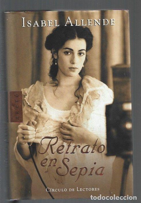Libros: RETRATO EN SEPIA - ALLENDE, ISABEL - Foto 1