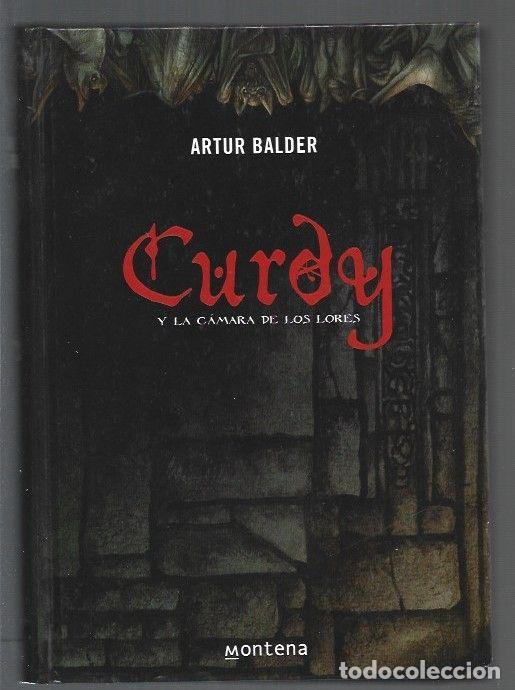 Libros: CURDY Y LA CAMARA DE LOS LORES - BALDER, ARTUR - Foto 1
