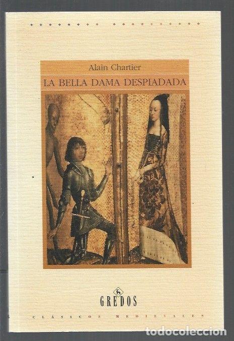 Libros: BELLA DAMA DESPIADADA - LA - CHARTIER, ALAIN - Foto 1