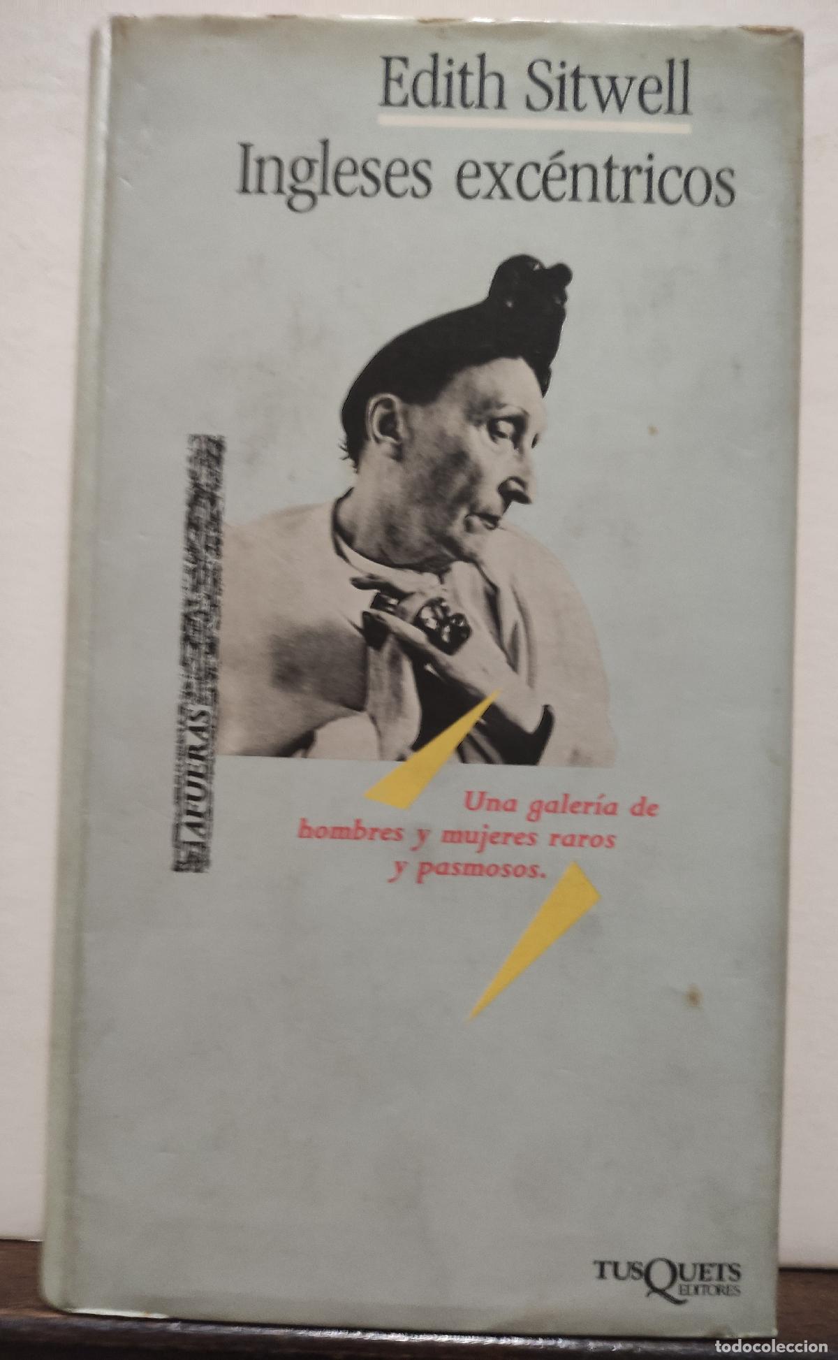Libros: INGLESES EXCENTRICOS - EDITH SITWELL - Foto 1