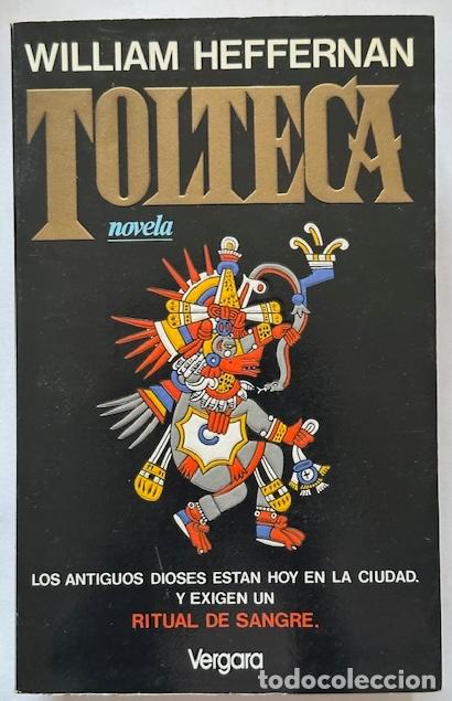 Libros: TOLTECA - HEFFERNAN, William - Foto 1