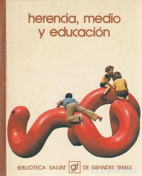 Libros: Herencia, medio y educaci&oacute;n - Balmonte, Ana M&deg; - Foto 1