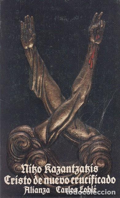 Libros: CRISTO NUEVAMENTE CRUCIFICADO - KAZANTZAKIS, NIKO - Foto 1