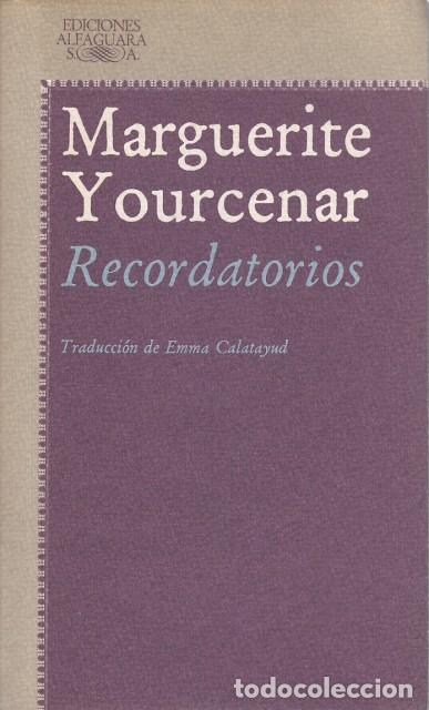 Libros: EL LABERINTO DEL MUNDO I. RECORDATORIOS - YOURCENAR, MARQUERITE - Foto 1